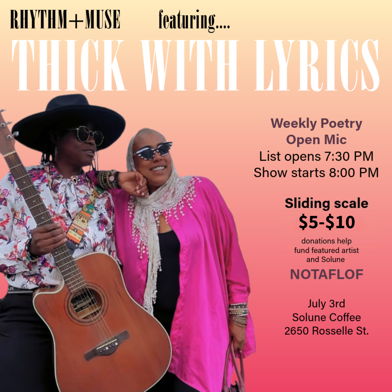 Rhythm + Muse returns this Friday with a special featured performance by Thick With Lyrics, the collaborative duo of indie-soul musician Gabby Lea and spoken word artist Ladie Lazarus.